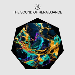 The Sound of Renaissance