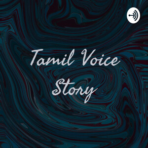 Tamil Voice Story