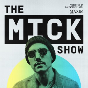 The MICK Show