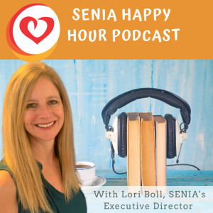The SENIA Happy Hour Podcast