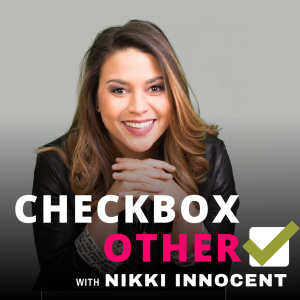 Checkbox Other with Nikki Innocent