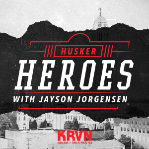 Husker Heroes with Jayson Jorgensen