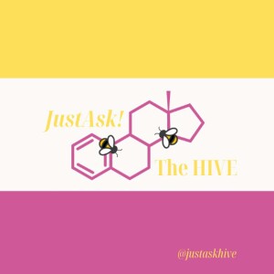 The justASK Podcast Part of The HIVE Collective