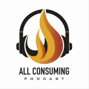 All Consuming Podcast