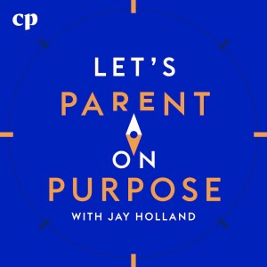 Let's Parent on Purpose: Christian Marriage, Parenting, and Discipleship