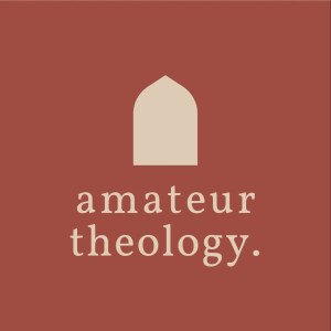 amateur theology