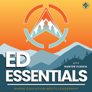 The Ed Essentials Podcast