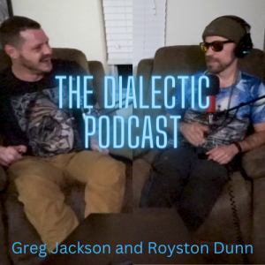 The Dialectic Podcast - Episode 3 - The Philosophy of Religion