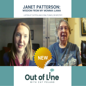 Wisdom From My Momma Llama: Janet Patterson