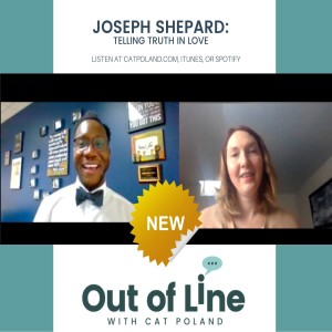 Episode 10: Joseph Shepard, Telling Truth in Love