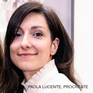 PAOLA LUCENTE, Director and Curator, Procreate Project