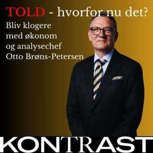 TOLD - hvorfor nu det?