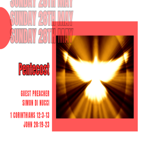 28th May 2023. Pentecost.