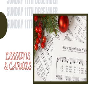 Message for Lessons and Carols Service. 11 December 2022