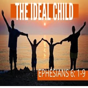 Sunday 8th November - The Ideal Child