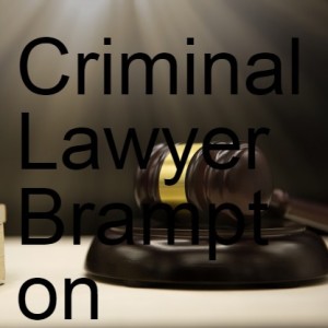 Criminal Lawyer Brampton Ontario