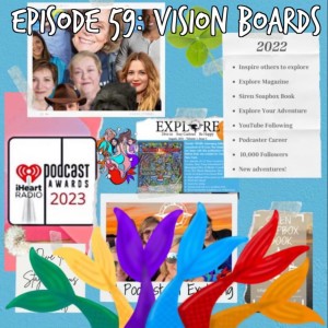 Siren Soapbox Episode 59: Vision Boards