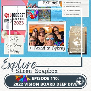 Siren Soapbox Episode 110 - Vision Board Update