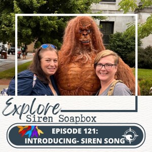 Siren Soapbox Episode 121: Siren Song Ep. 1