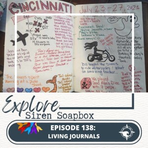 Siren Soapbox #138: Living Journals