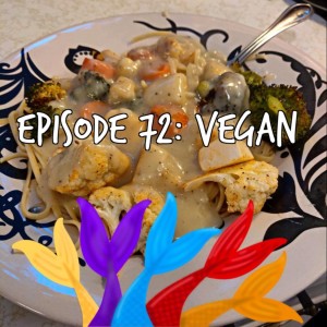 Siren Soapbox Episode 72: Vegan Challenge