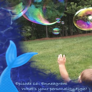 Siren Soapbox Episode #16: Enneagram