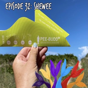 Siren Soapbox Episode 32: Shewee