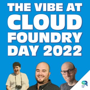 The Vibe at Cloud Foundry Day