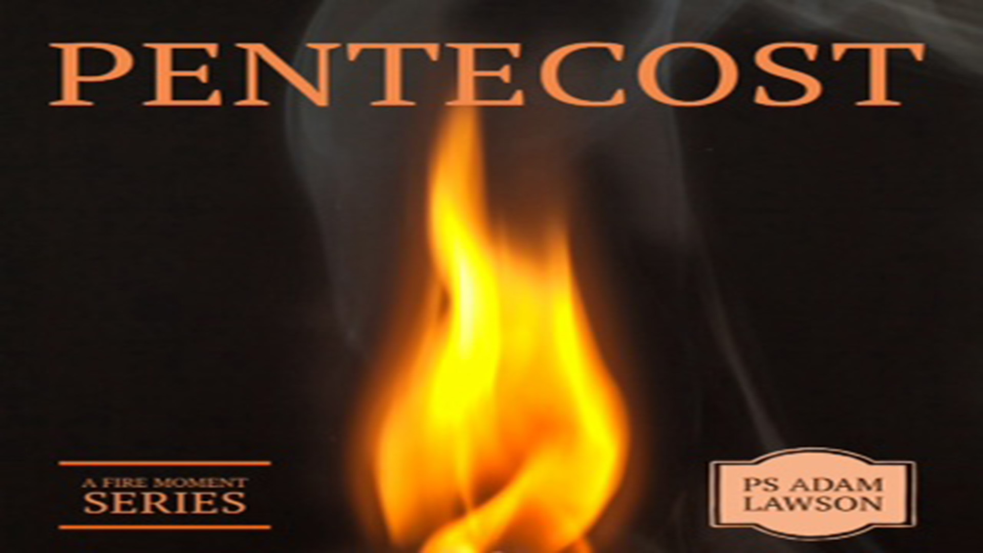 Pentecost Part 13