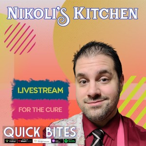 Quick Bites - Livestream for the Cure