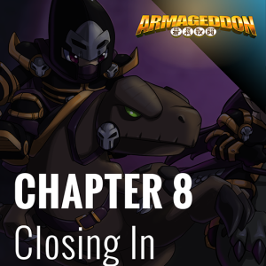 Armageddon: Black Dawn - Chapter 8: Closing In