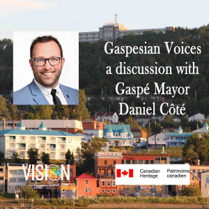 Gaspesian Voices, Daniel Côté