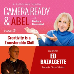 Creativity is a Transferable Skill with Ed Bazalgette