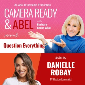 Question Everything with Danielle Robay