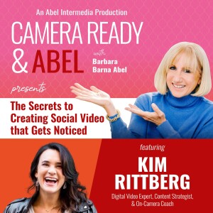 The Secrets to Creating Social Video that Gets Noticed with Kim Rittberg