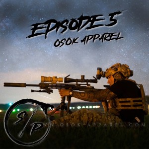 Episode 5 - OSOK Apparel