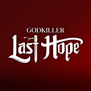 GODKILLER: Last Hope | Episode 1