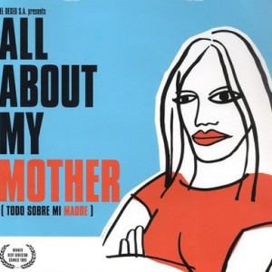 All about my mother