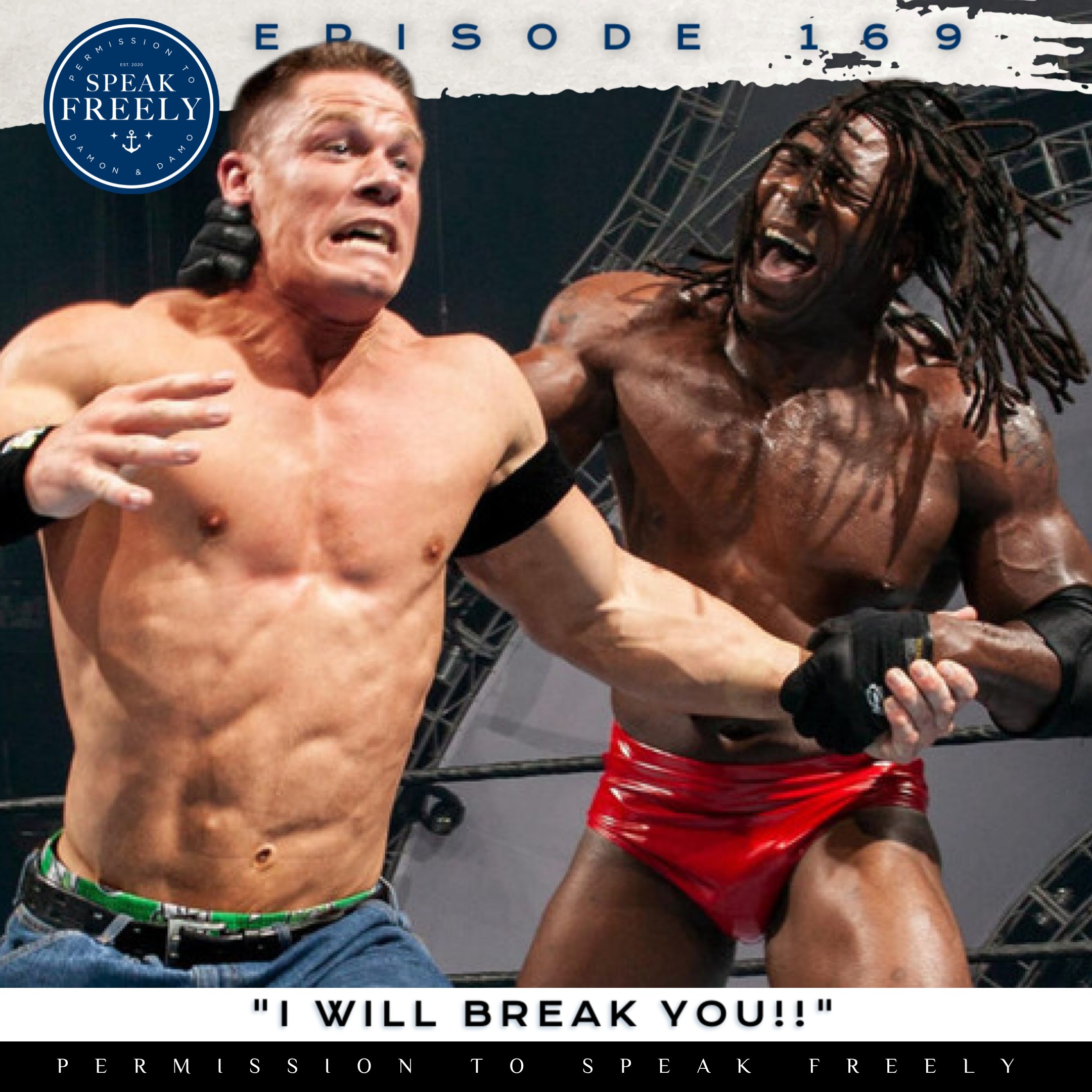 Episode 169 | "I Will Break You!!"