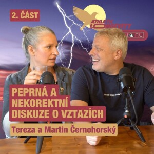 Bez Limitu: Peprná a nekorektní diskuze o vztahu žen a mužů s Terezou a Martinem Černohorskými