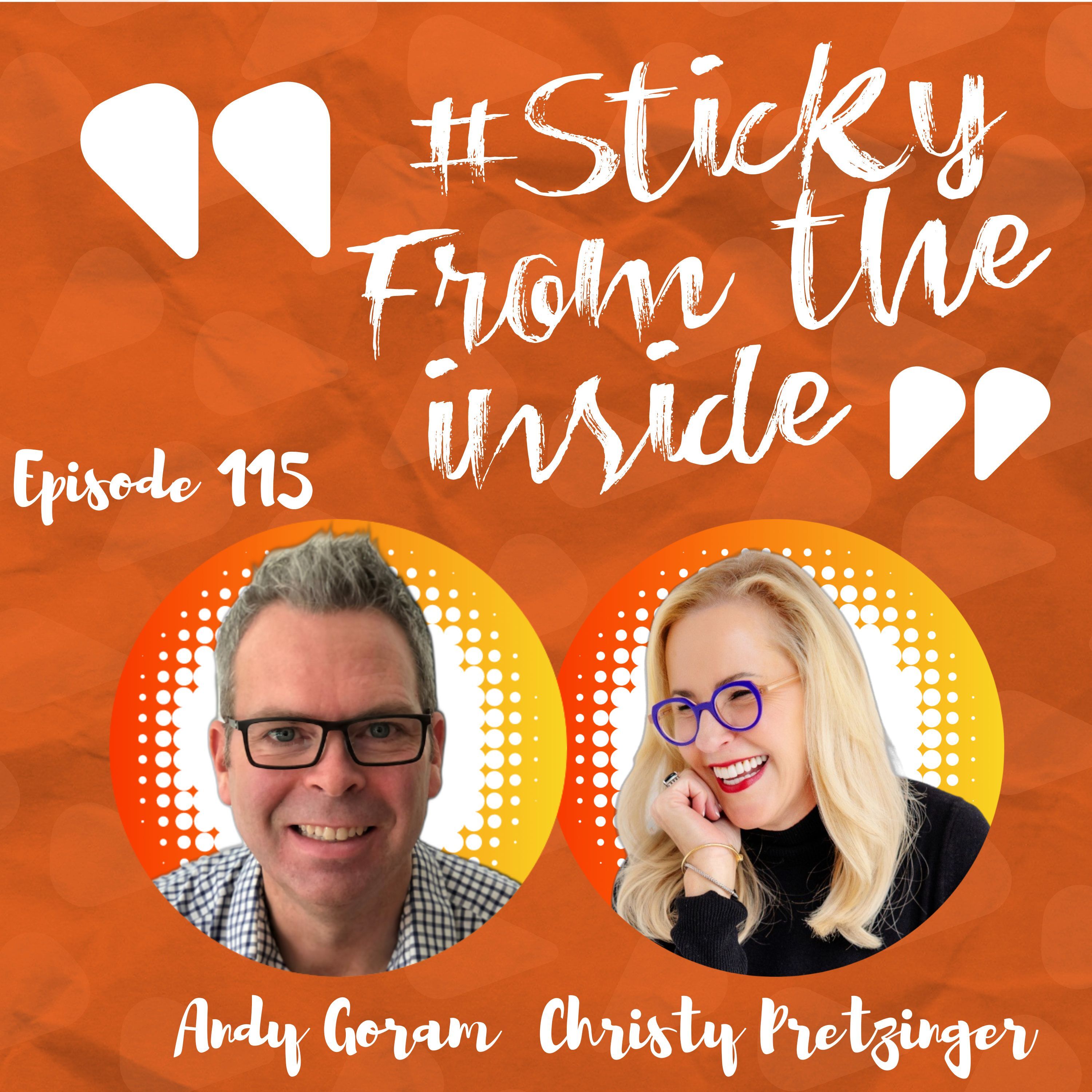 The Sticky From The Inside Podcast