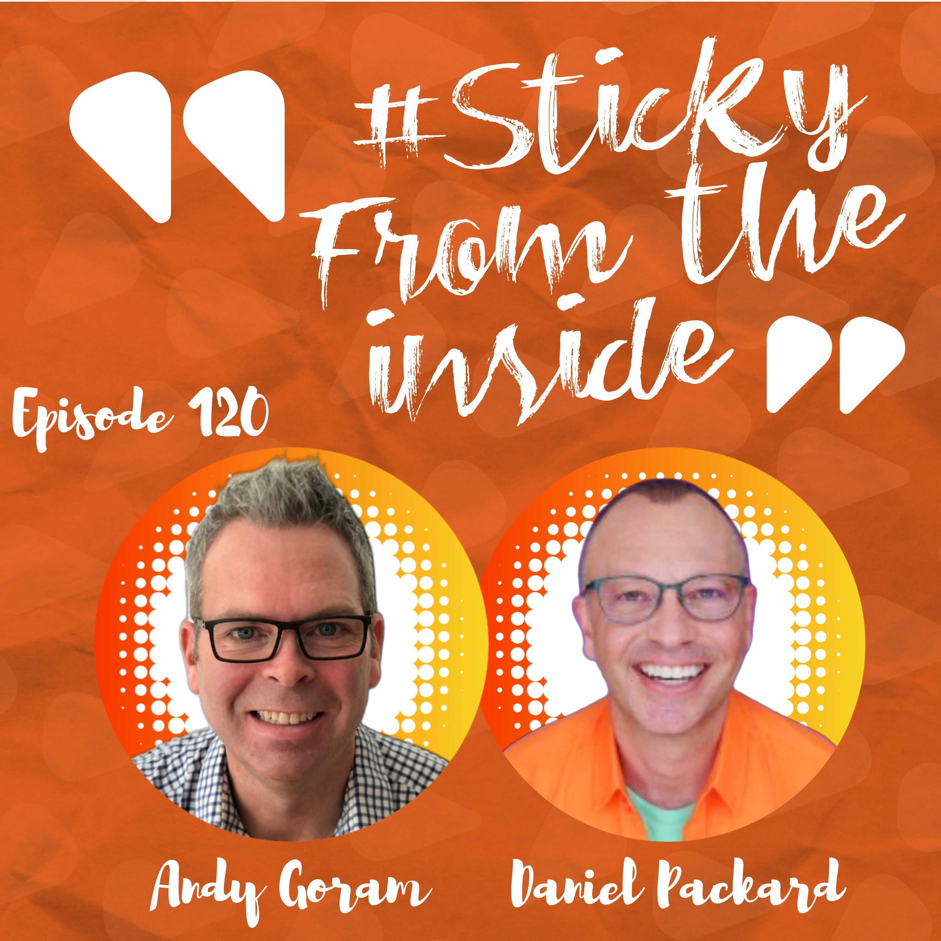 The Sticky From The Inside Podcast