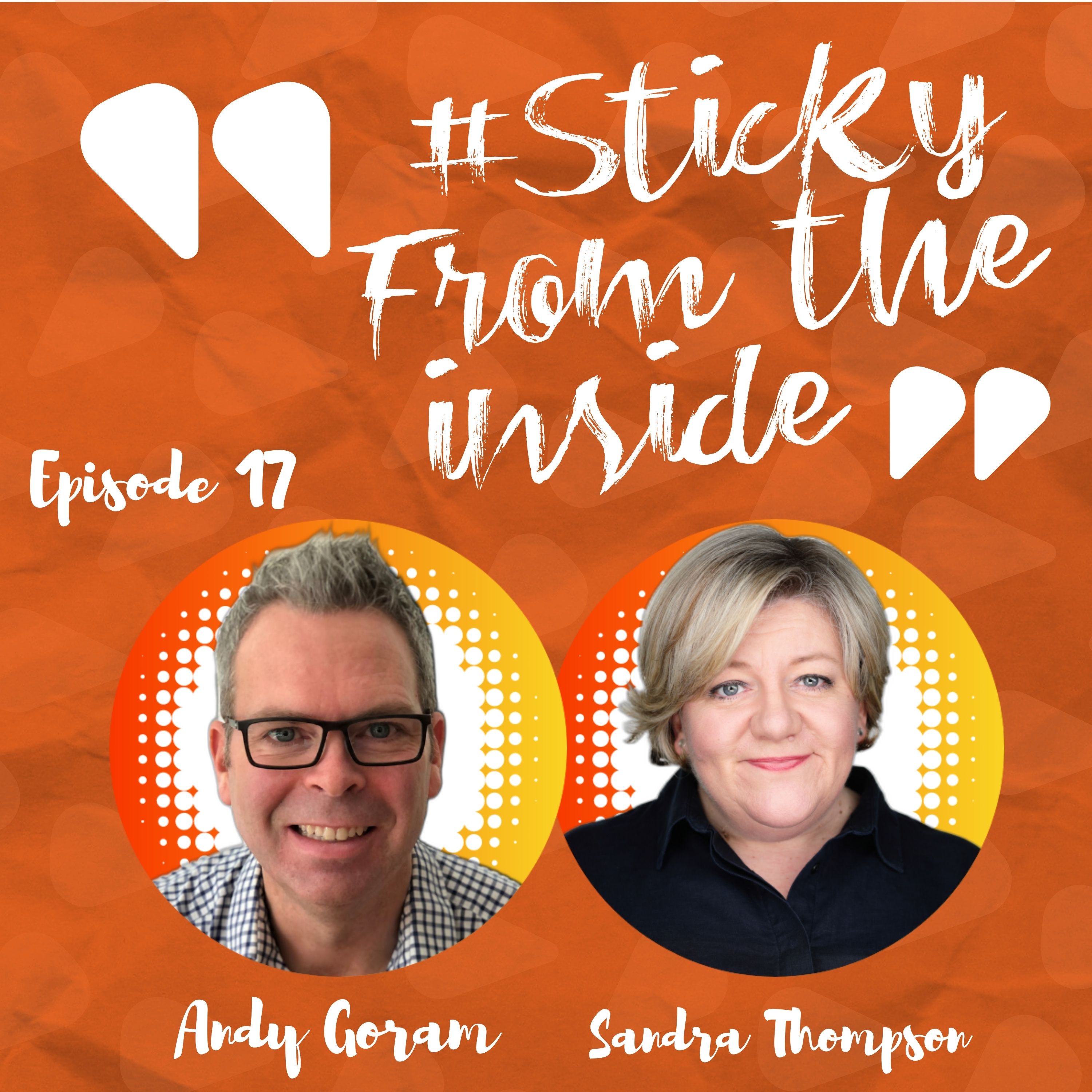 The Sticky From The Inside Podcast