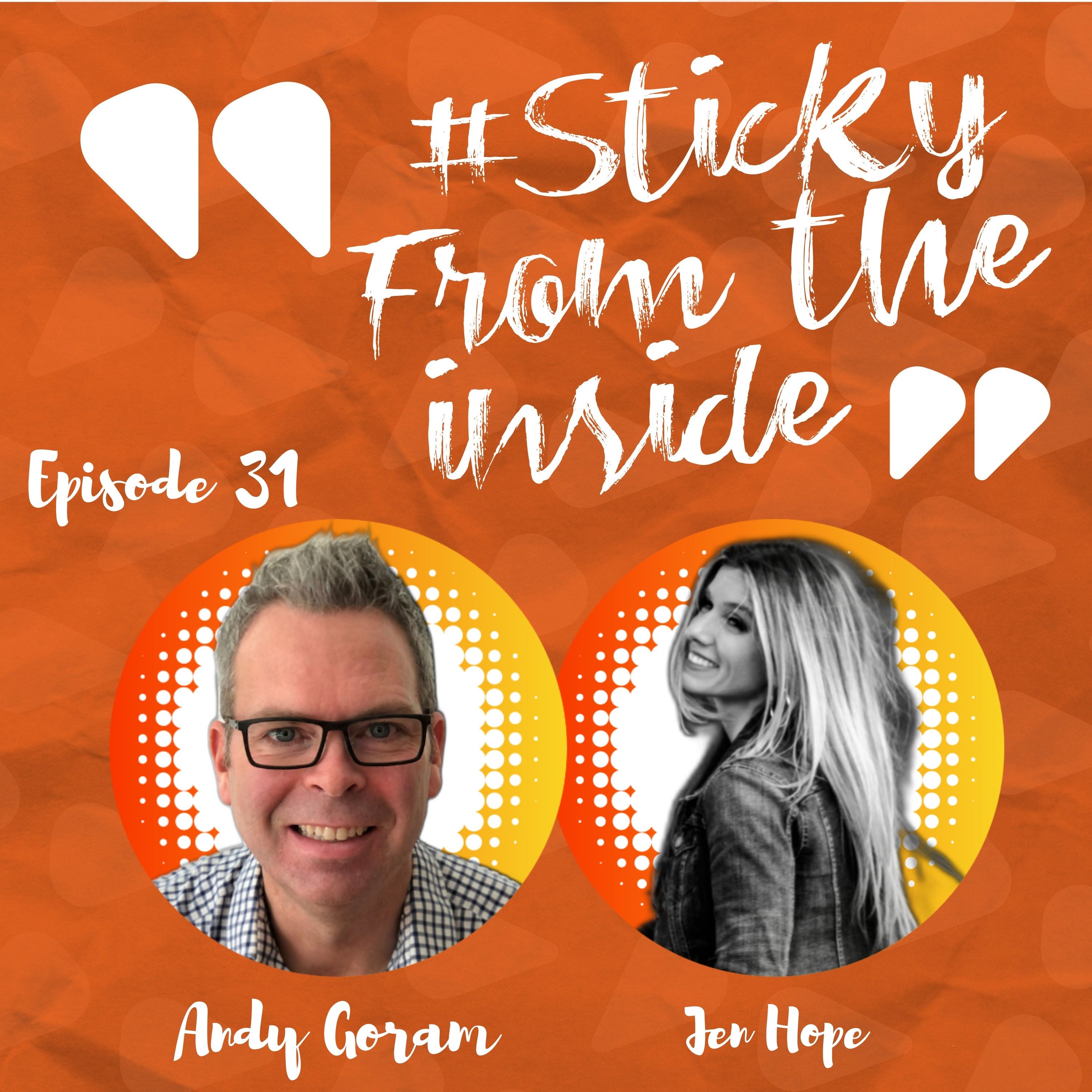 The Sticky From The Inside Podcast