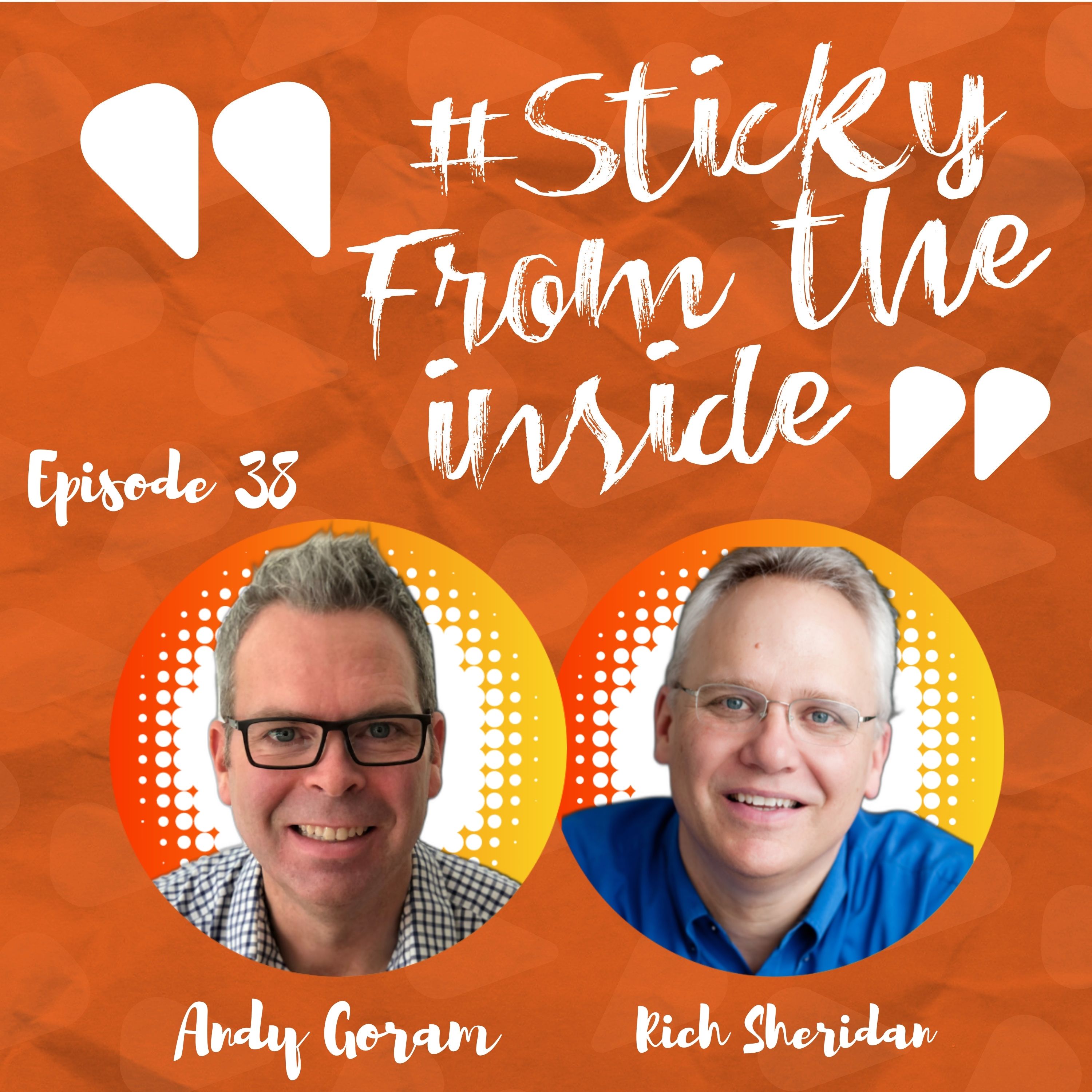 The Sticky From The Inside Podcast