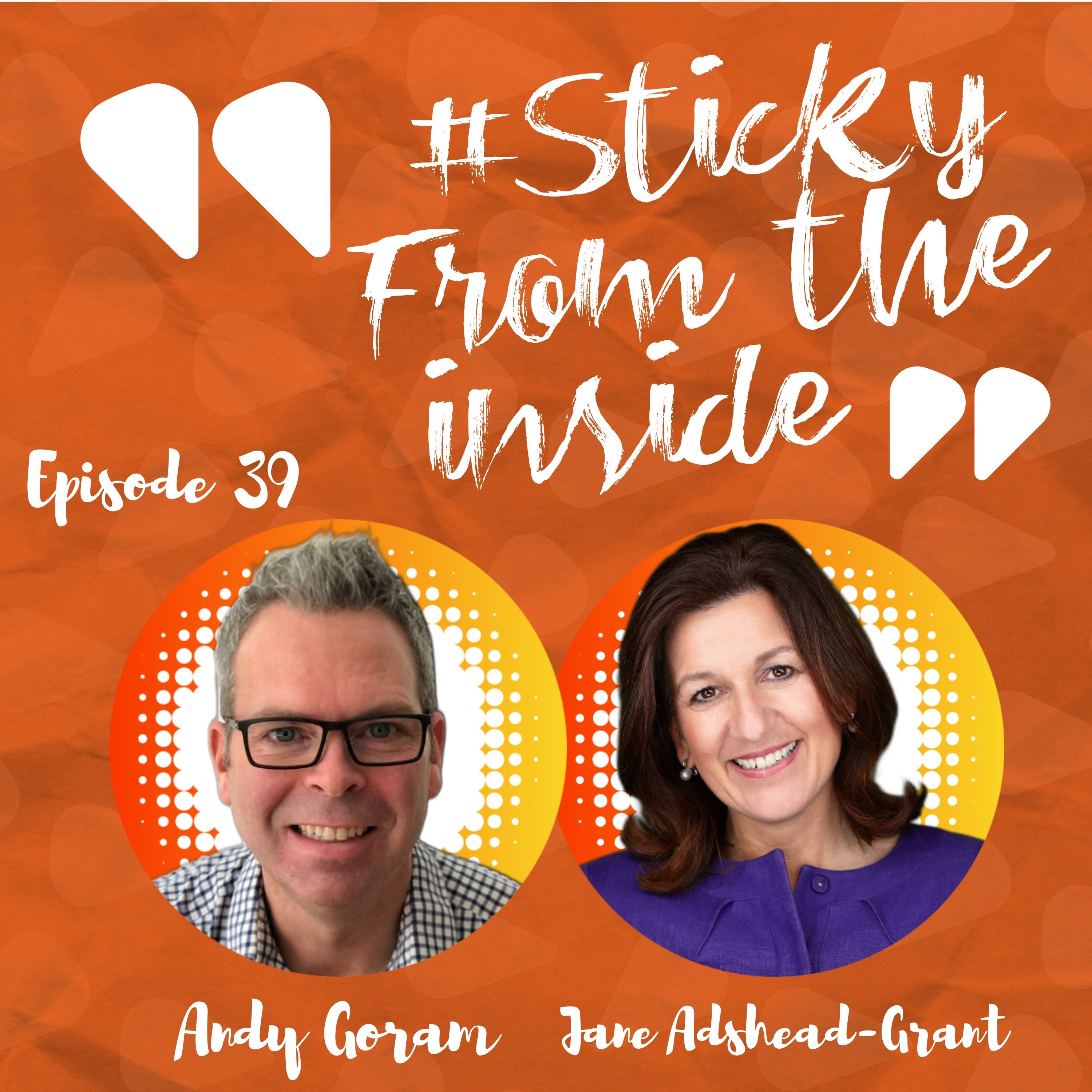 The Sticky From The Inside Podcast