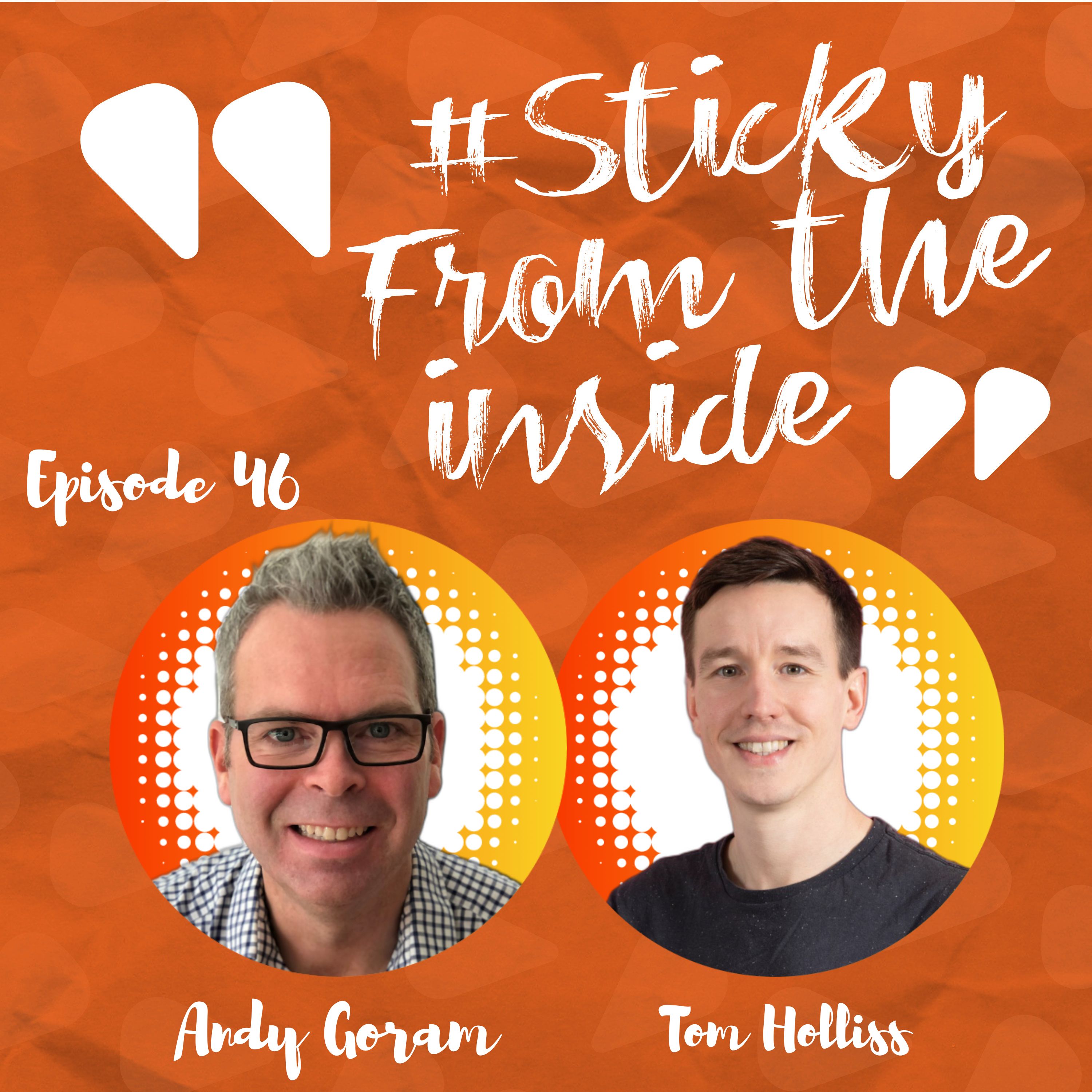 The Sticky From The Inside Podcast