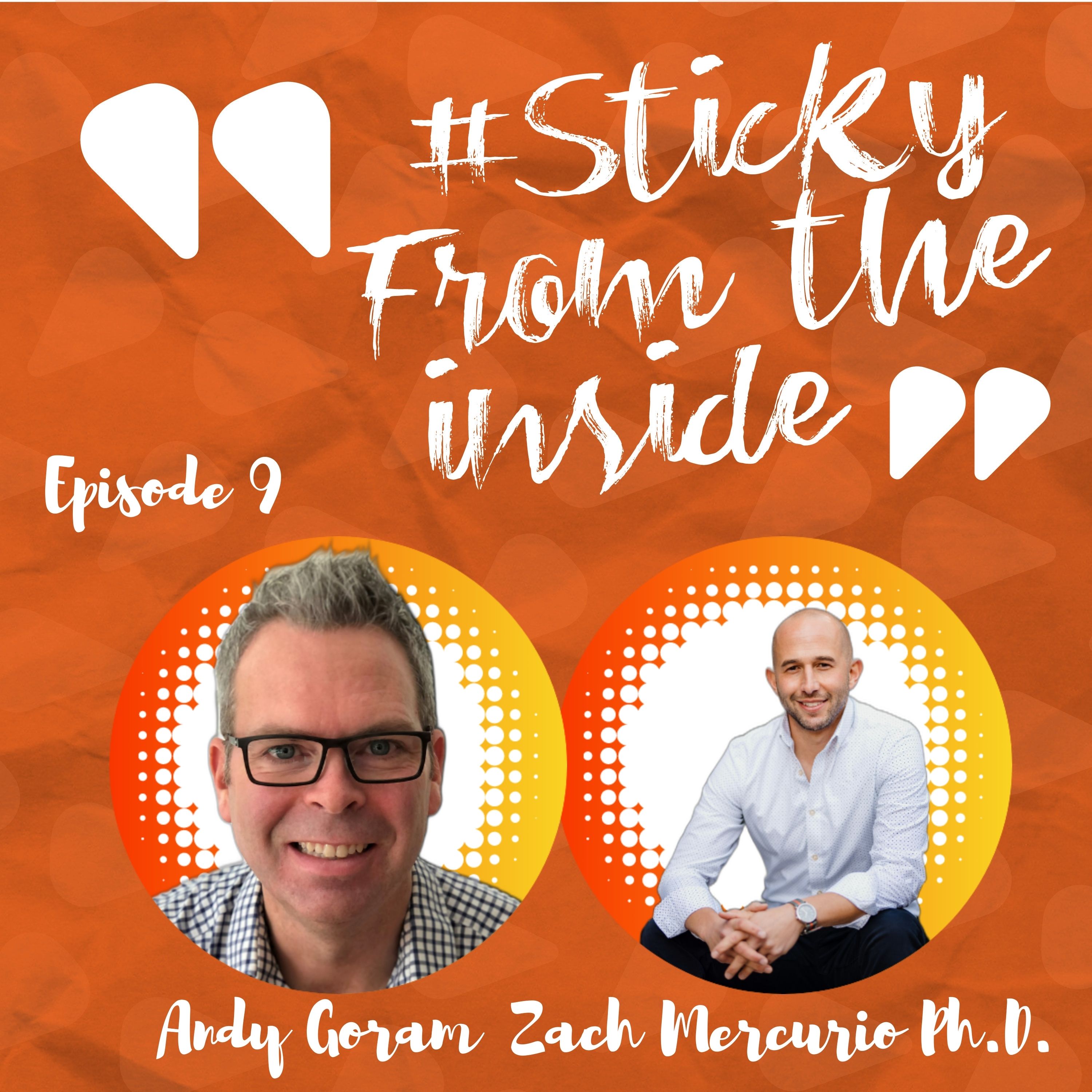 The Sticky From The Inside Podcast