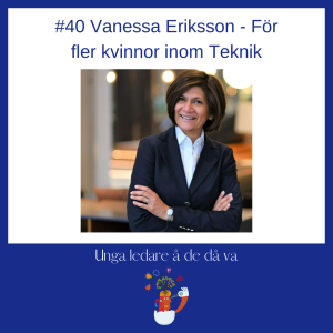 Vanessa Eriksson - för fler kvinnor inom teknik