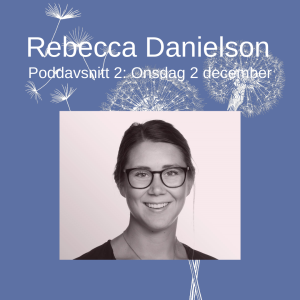2 Rebecca Danielson om att vara ung som ledare